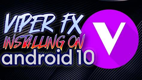 Установка Viper FX на Android 13